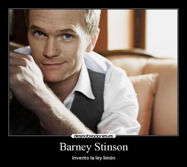 Barney Stinson - Invento la ley limón