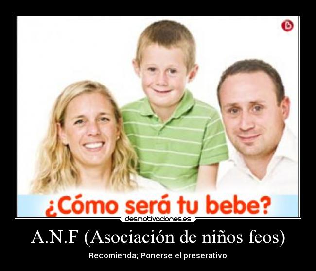 A.N.F (Asociación de niños feos) - 