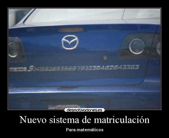 Nuevo sistema de matriculación - Para matemáticos