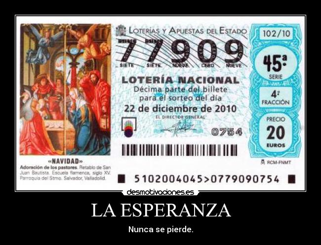 carteles esperanza loteria desmotivaciones