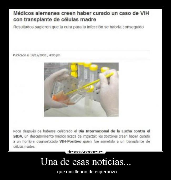 Una de esas noticias... - ...que nos llenan de esperanza.