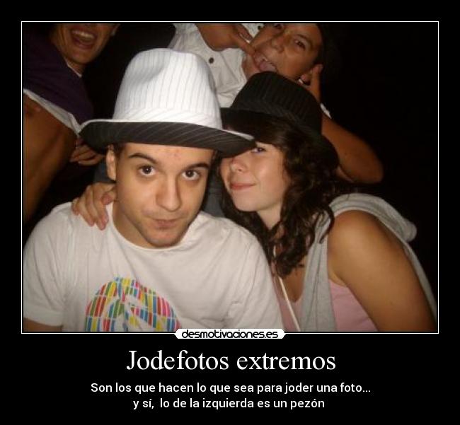 Jodefotos extremos - 