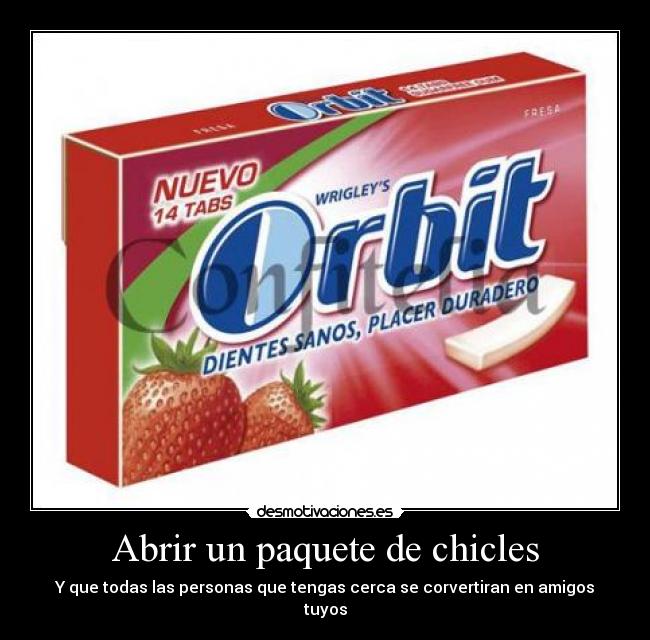 Abrir un paquete de chicles -