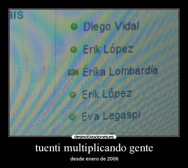 tuenti multiplicando gente - 