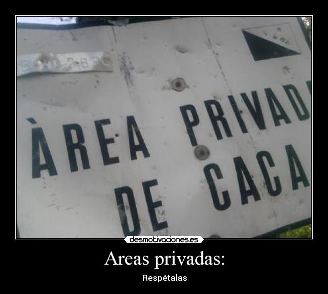 Areas privadas: -
