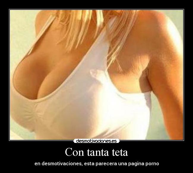Con tanta teta - 