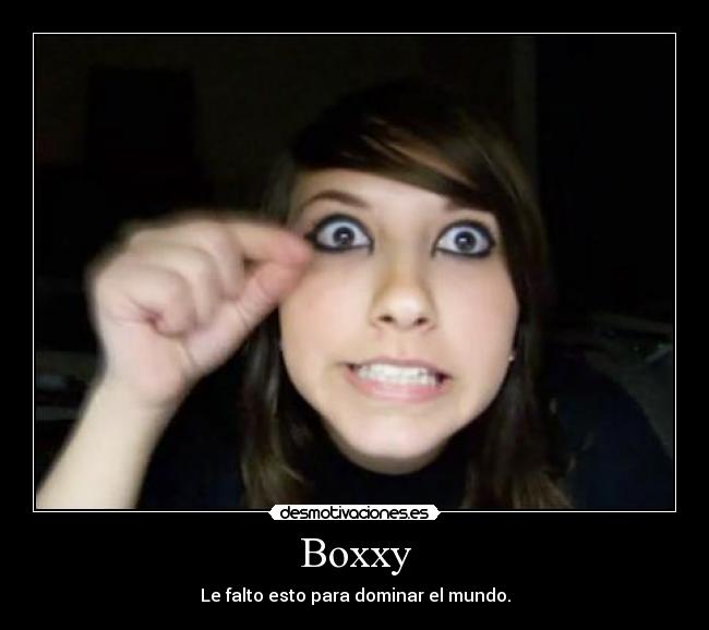 carteles boxxy troll 4chal moe cute desmotivaciones