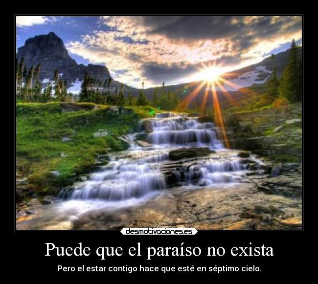 Puede que el paraíso no exista -