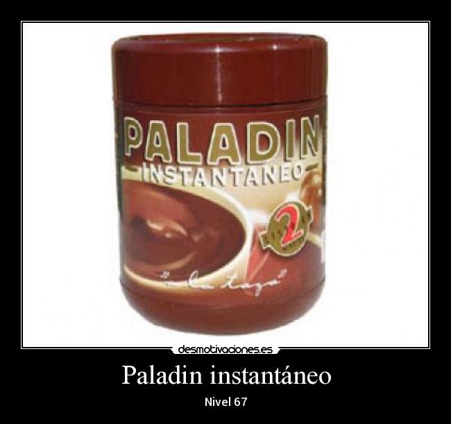 Paladin instantáneo -