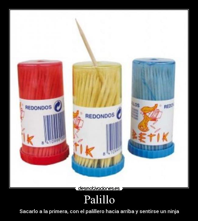 Palillo - 