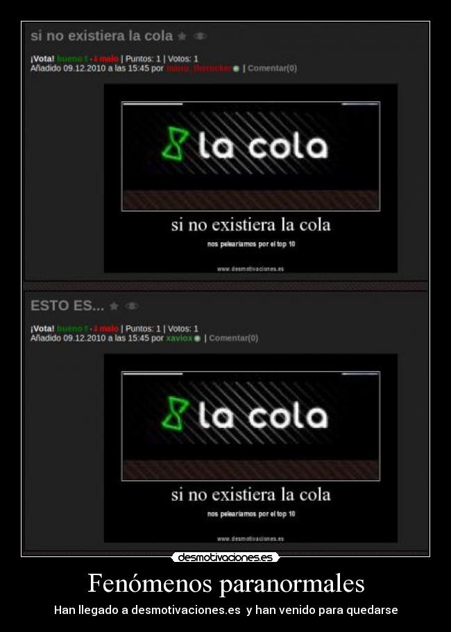 Fenómenos paranormales - Han llegado a desmotivaciones.es y han venido para quedarse