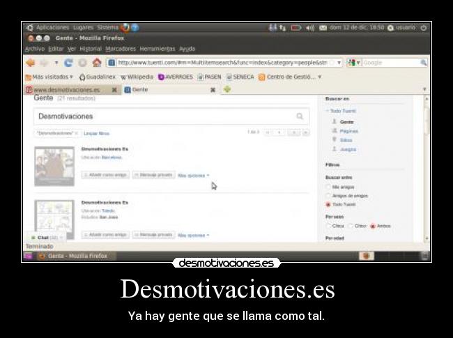 Desmotivaciones.es - Ya hay gente que se llama como tal.