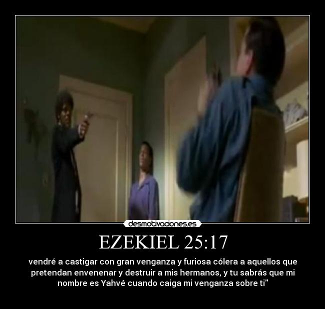 EZEKIEL 25:17 -