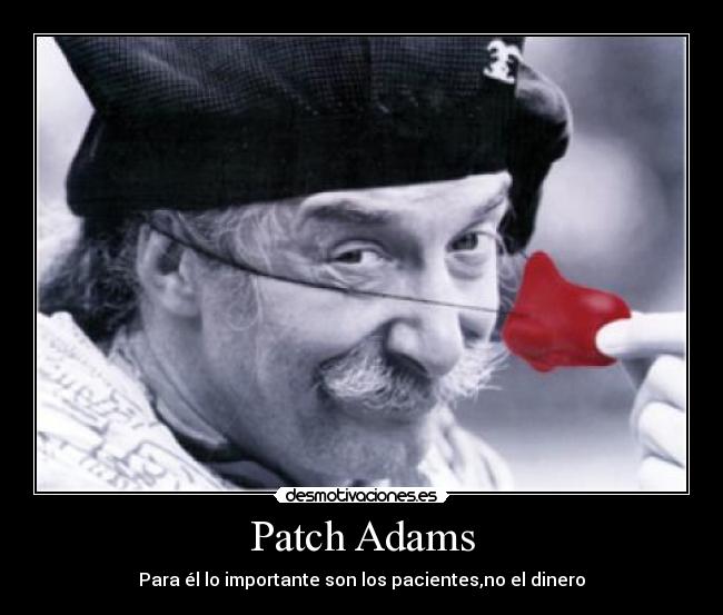 carteles patch adams desmotivaciones