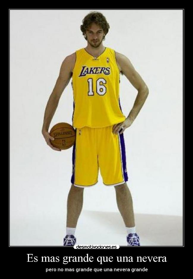 Es mas grande que una nevera - pero no mas grande que una nevera grande