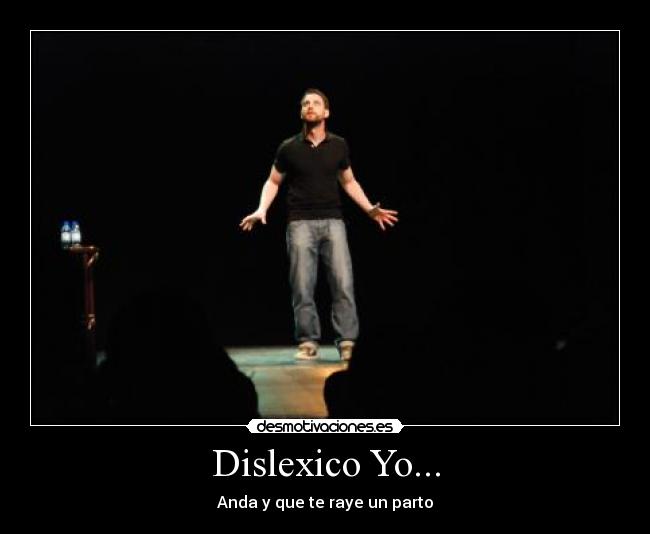Dislexico Yo... -