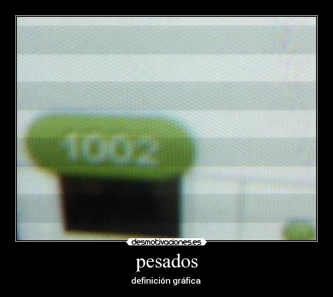 pesados - 
