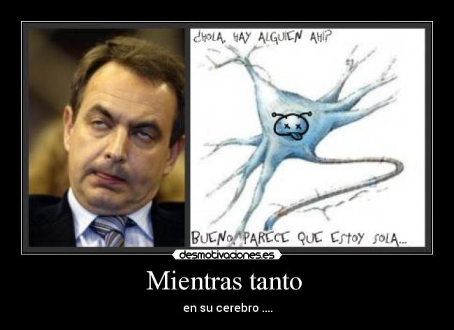 carteles zapatero desmotivaciones
