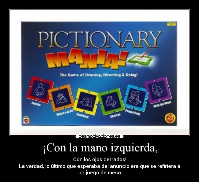 carteles con mano izquierda con los ojos cerrados vale matarse pajas kirssar desmotivaciones