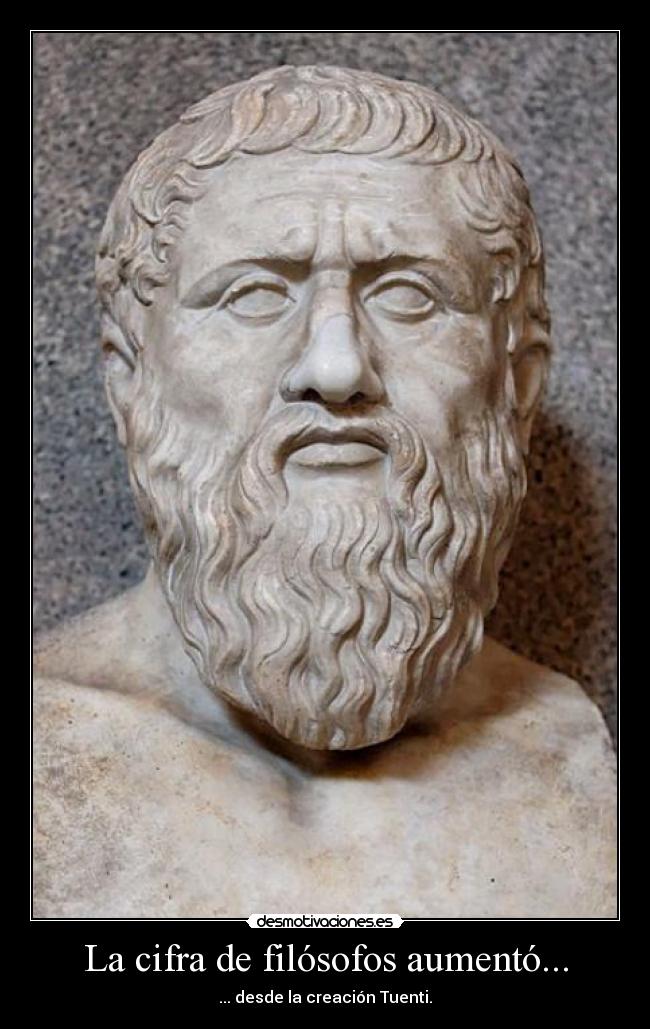 La cifra de filósofos aumentó... - ... desde la creación Tuenti.