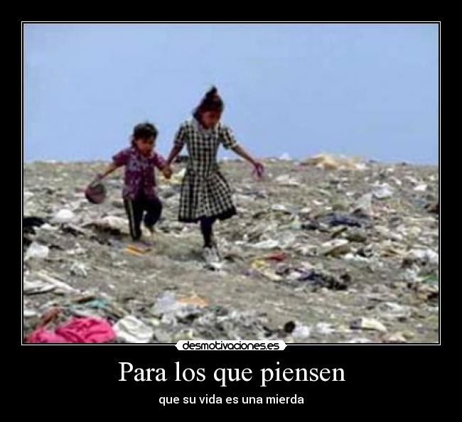 Para los que piensen - 