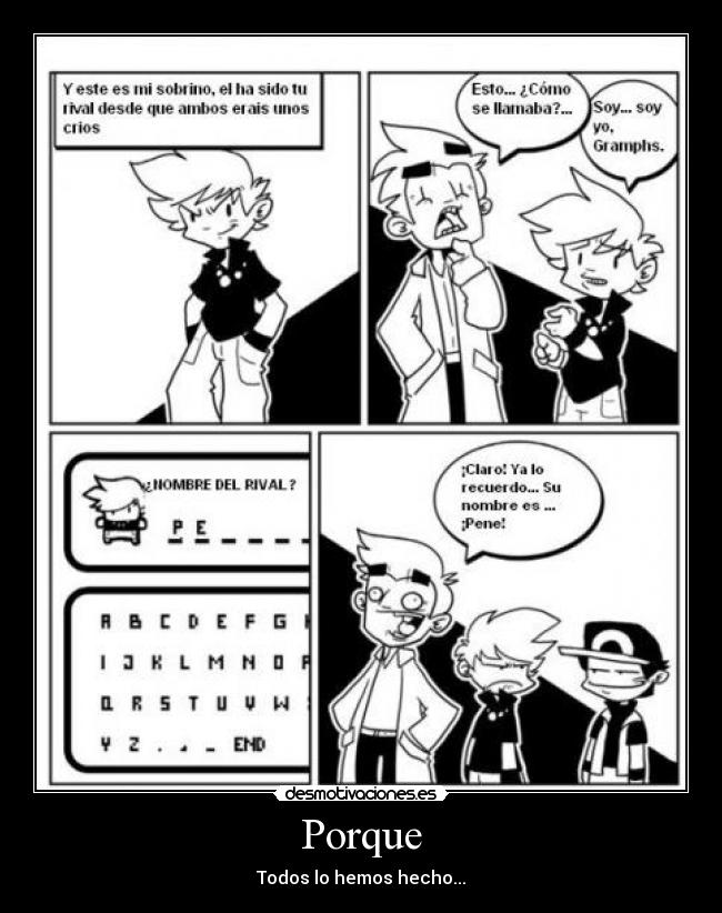 Porque - Todos lo hemos hecho...