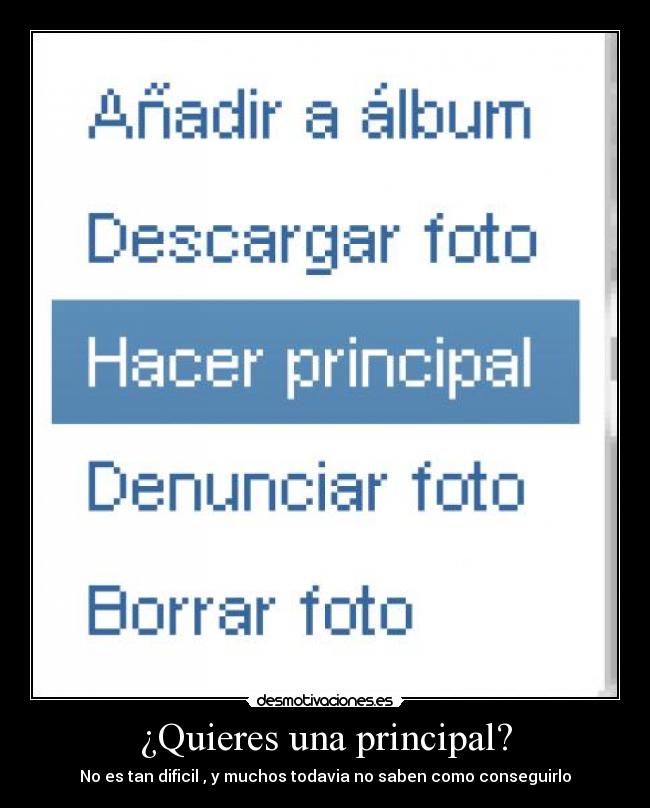 ¿Quieres una principal? - 
