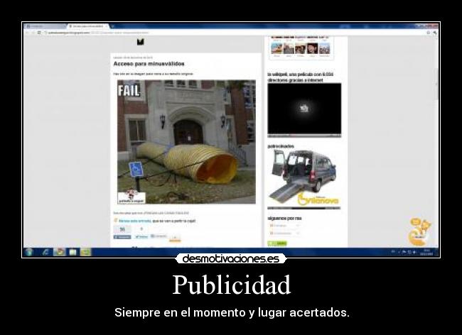 Publicidad - Siempre en el momento y lugar acertados.