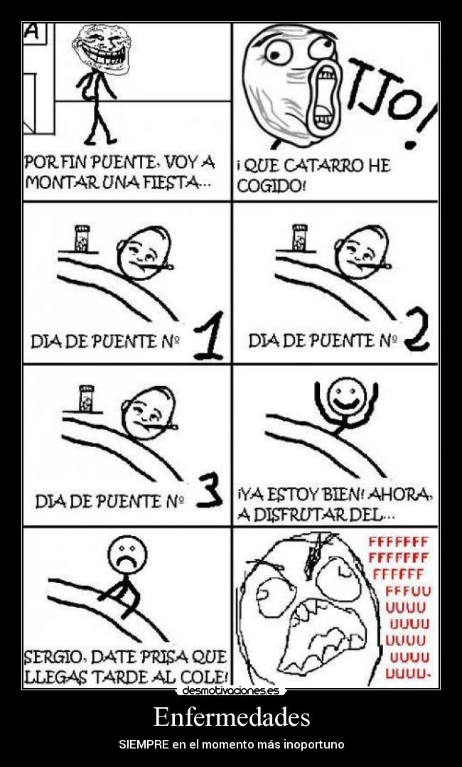 carteles enfermedad enfermo inoportuno julenferre desmotivaciones