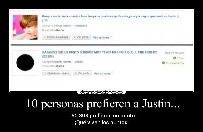 10 personas prefieren a Justin... -