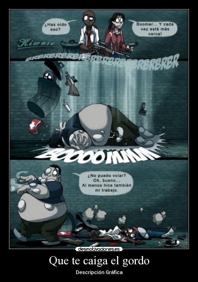 Que te caiga el gordo - 