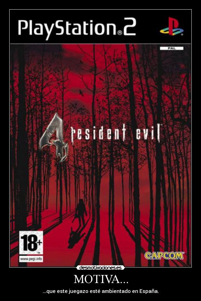 MOTIVA... - ...que este juegazo esté ambientado en España.