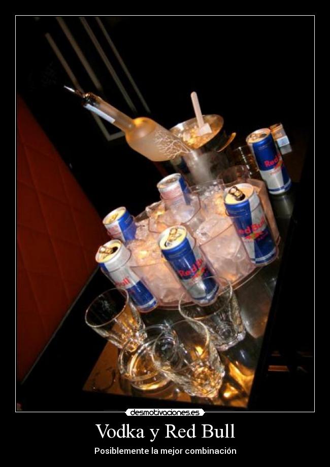 Vodka y Red Bull -