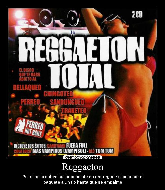 carteles reggaeton musica mierda desmotivaciones