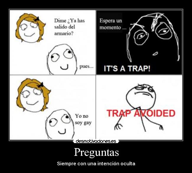 Preguntas - Siempre con una intención oculta