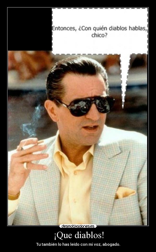 ¡Que diablos! - 