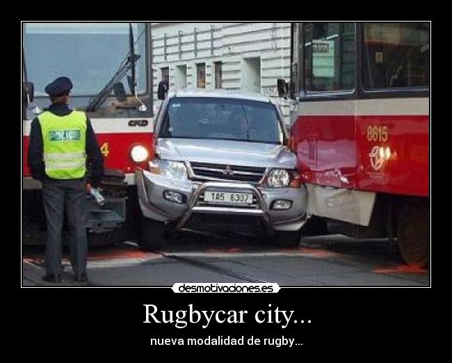 Rugbycar city... - 