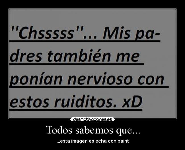 Todos sabemos que... - ...esta imagen es echa con paint