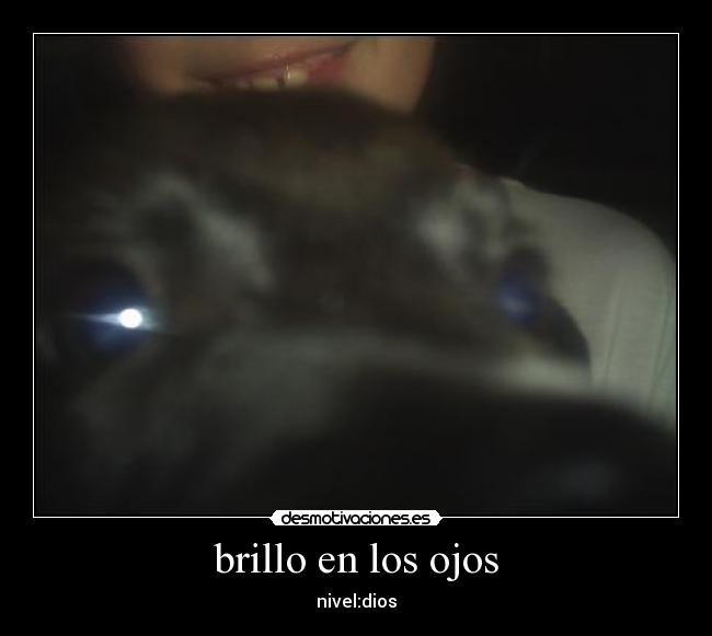 brillo en los ojos - 