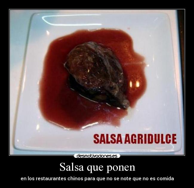 carteles salsa agridulce chino desmotivaciones
