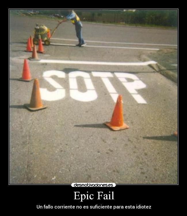 Epic Fail - 