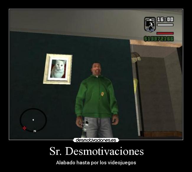 Sr. Desmotivaciones - Alabado hasta por los videojuegos