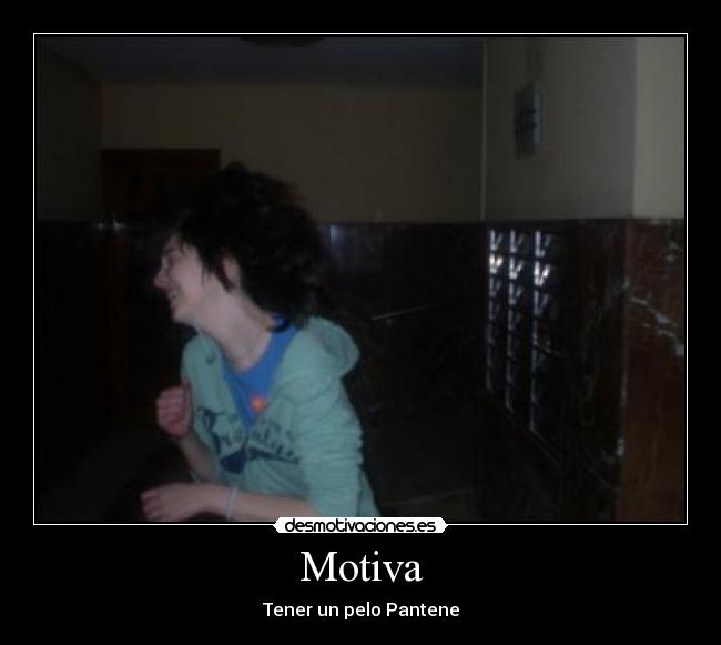 Motiva - Tener un pelo Pantene