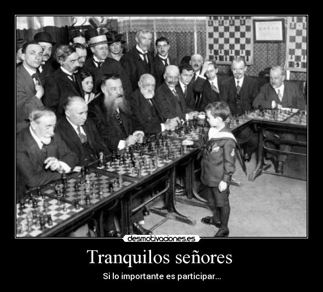 Tranquilos señores -