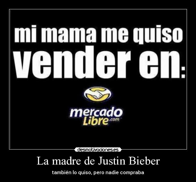 La madre de Justin Bieber - 