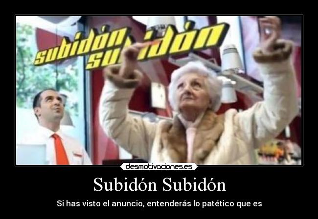 Subidón Subidón -