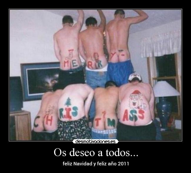 Os deseo a todos... - feliz Navidad y feliz año 2011
