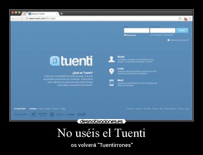 No uséis el Tuenti - os volverá Tuentirrones