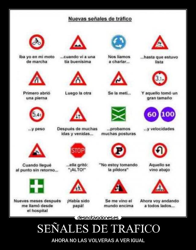 SEÑALES DE TRAFICO - AHORA NO LAS VOLVERAS A VER IGUAL