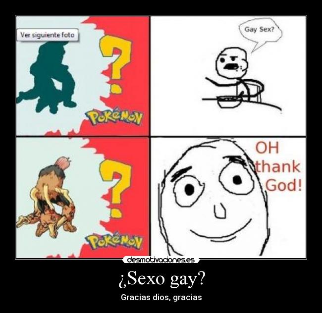 ¿Sexo gay? - Gracias dios, gracias